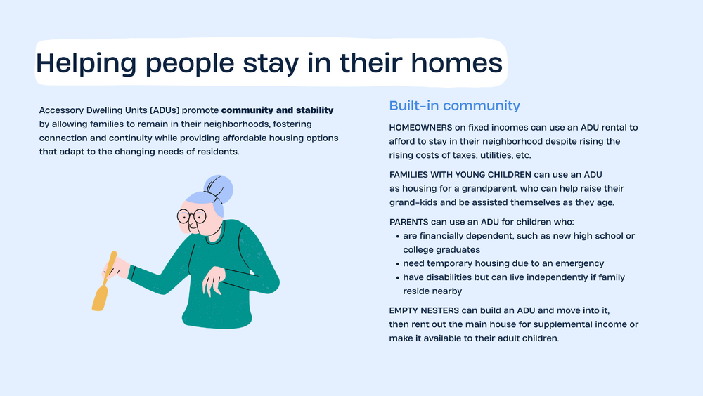 ADUs allow residents to stay in their homes
